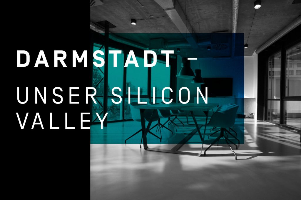 Darmstadt - Unser Silicon Valley